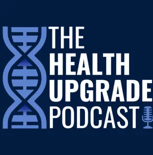 The Health Upgrade Podcast